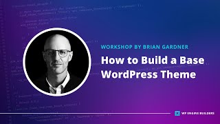 Download Lagu How (and Why) to Build a Base WordPress Theme MP3