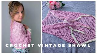 Crochet Vintage Mesh Shawl Tutorial For Beginners | How To Crochet A Prayer Shawl DIY &amp; Free Pattern