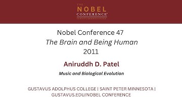 Music and the Brain | Aniruddh Patel | Nobel Conference