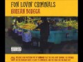 Fun Lovin' Criminals - The Ballad of Larry Davis