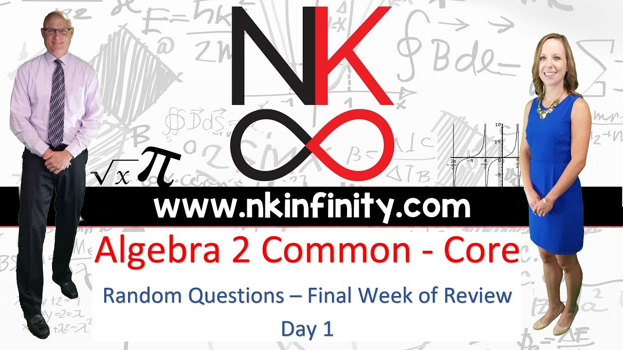 NYS Algebra 2 - Common Core - Final Week Review - Day 1 - YouTube