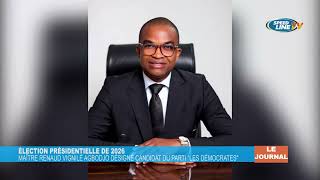 Élection Présidentielle De 2026 Me Renaud Agbojo Désigné Candidat Du Parti Les Démocrates