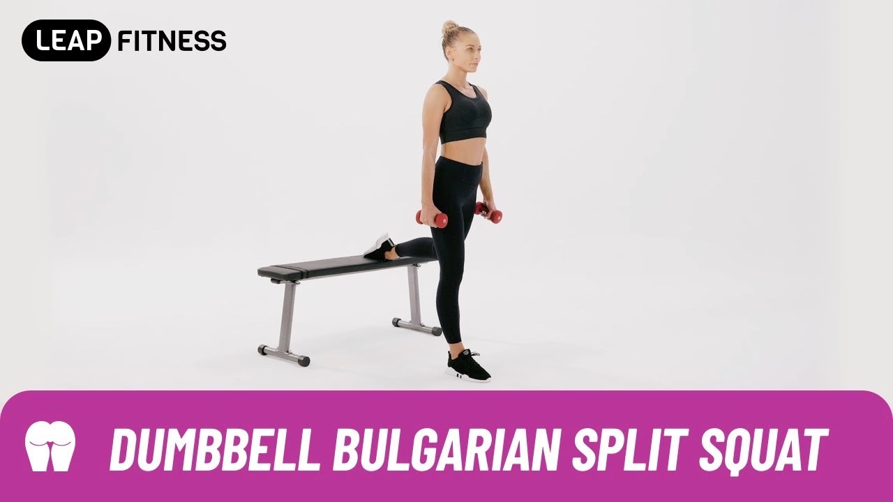 How to Do：DUMBBELL BULGARIAN SPLIT SQUAT - YouTube