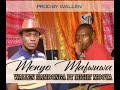 Wallen Hamoonga Ft Might Mooya Menyo Mafwuwa