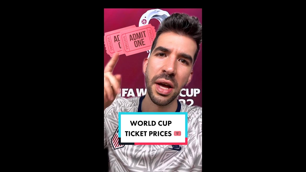 How Much Do World Cup Tickets Cost YouTube