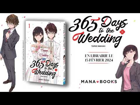 365 Days to the Wedding - Le trailer !