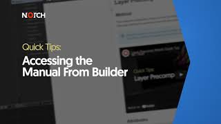Accessing the Manual from Builder (Notch Quick Tip)