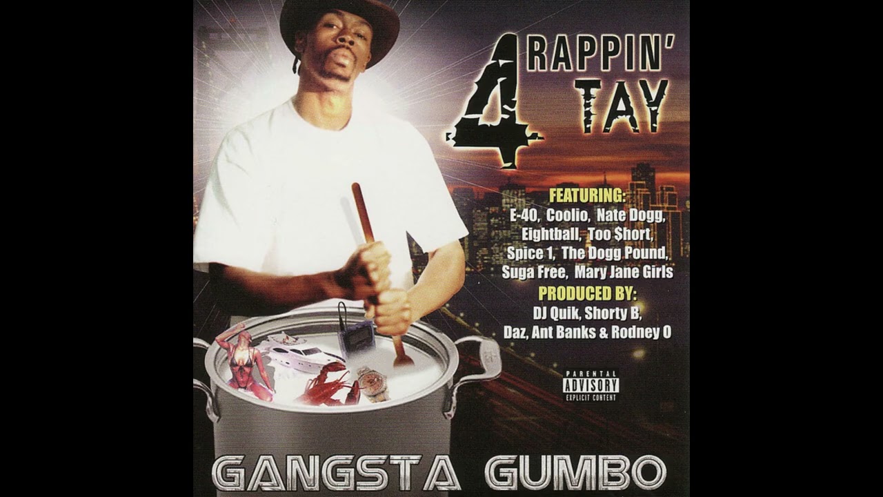 Rappin' 4 Tay - Gangsta Gumbo (2003) - YouTube