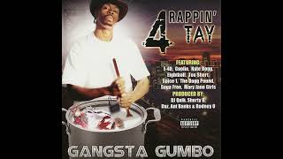 Rappin' 4 Tay - Gangsta Gumbo (2003) - YouTube