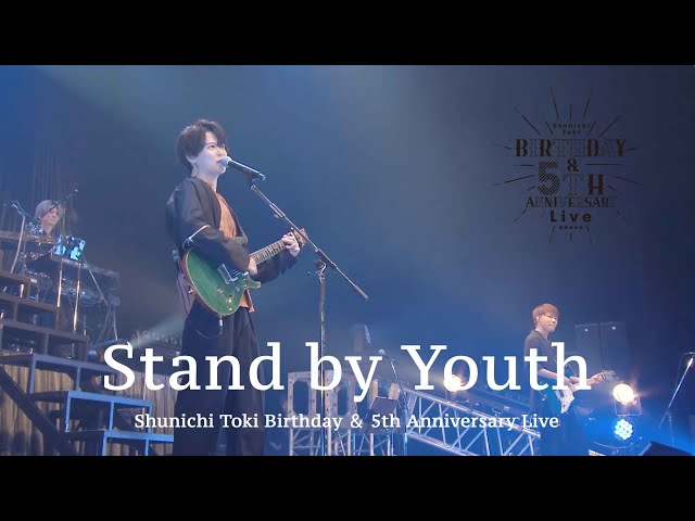 土岐隼一】「Shunichi Toki Birthday ＆ 5th Anniversary Live」Stand