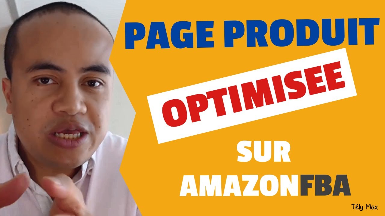 QU'EST CE QU'UNE PAGE PRODUIT OPTIMISÉE SUR AMAZON ?