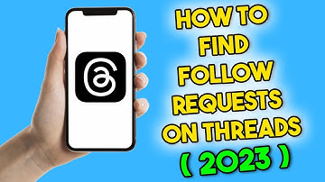 How To Find Follow Requests On Threads (2023) Instagram Threads