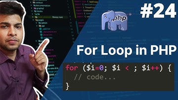 For loop in php | php tutorial for beginners full - 24 | php tutorial | php full course #php