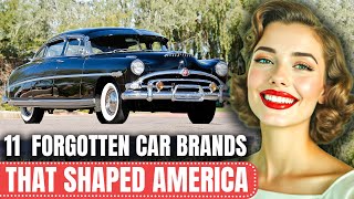 11  Forgotten Car Brands That Shaped America