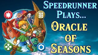 Speedrunner Plays: TLoZ: Oracle of Seasons 100% Playthrough