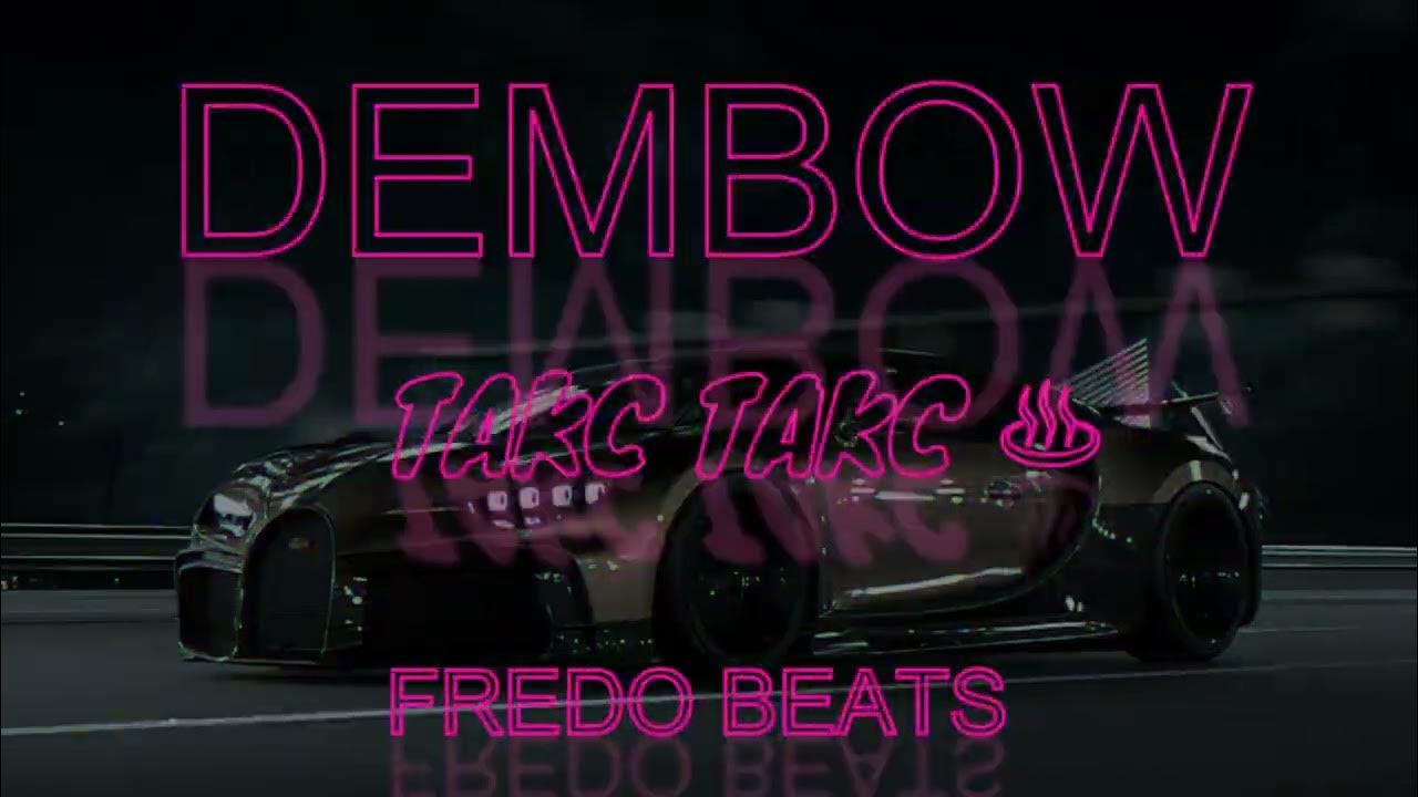 INSTRUMENTAL DE DEMBOW 2025 TAKC TAKC 🤯 fredo beats ® FREDO