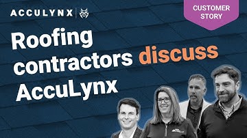 AccuLynx Customer Testimonial: Why Top Roofers Choose AccuLynx