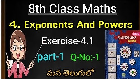 8th class Maths// Chapter-4 Exponents and Powers //Exercise-4.1//Part-1// in Telugu SSC syllabus