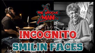 Incognito -  Smilin' Faces  Drum Remix   Fabrizio Murgia The Grooveman