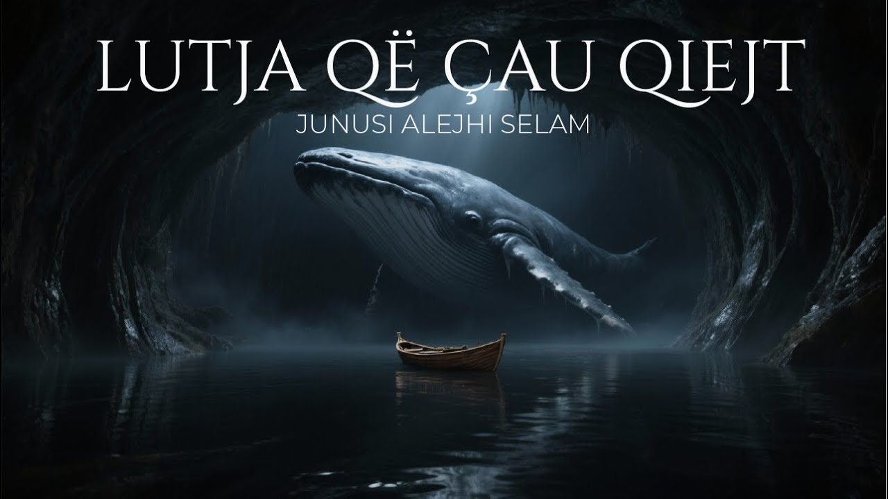Lutja që çau qiejt - Junusi Alejhi selam