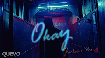 Jackson Wang (갓세븐) - OKAY / LYRICS