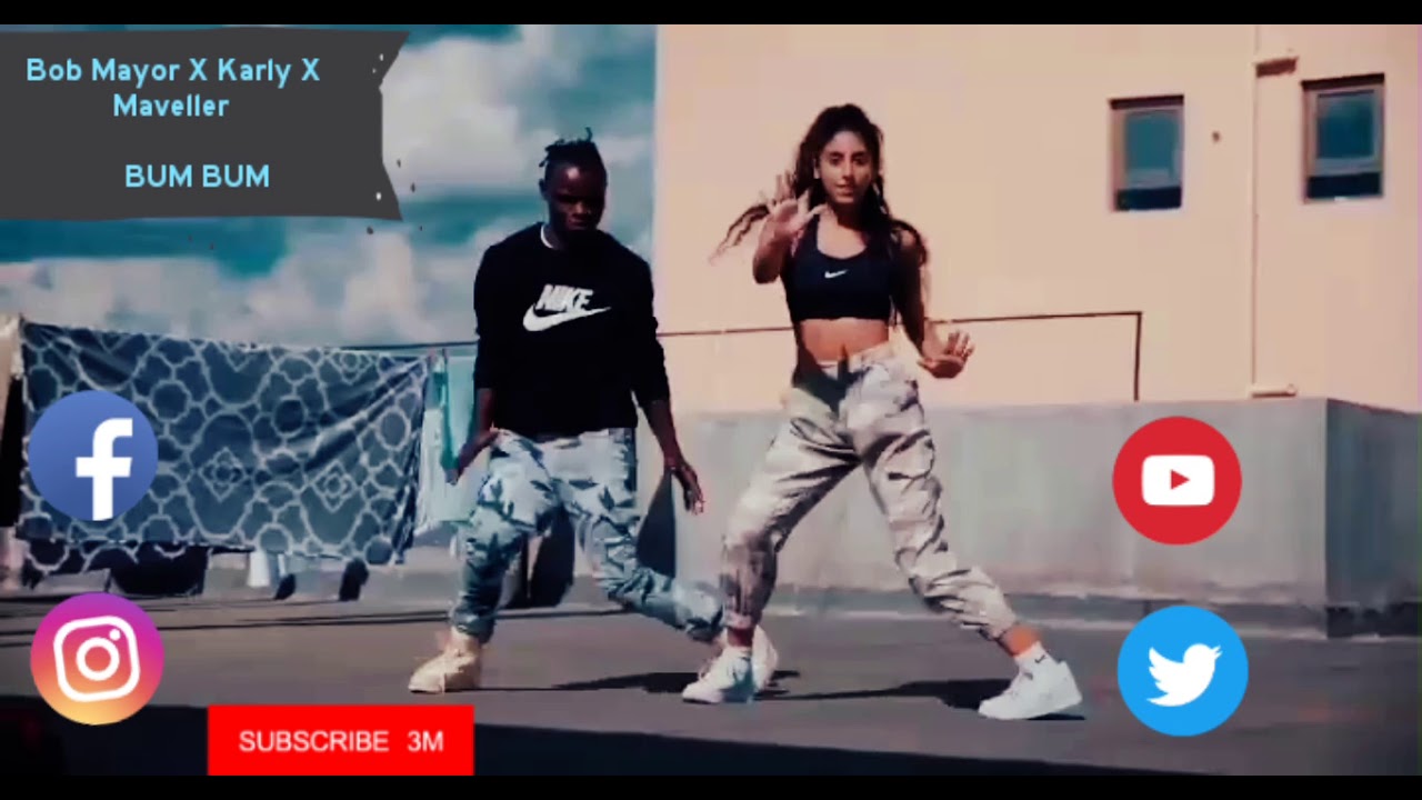 Watch Bob Mayor ft Karly ft Maveller-Bum Bum on YouTube Watch Bob Mayor ft Karly ft Maveller-Bum Bum on YouTube