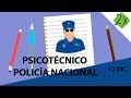 Psicotécnico Policía Nacional explicado