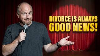 Louis C.K. - Why Divorce Is Always Good News 🤣😂💔 | Stand-up Comedy 🔥