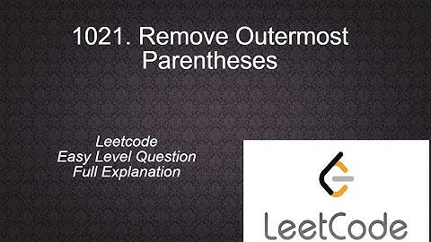1021 Remove Outermost Parentheses | Leetcode Easy Level Questions Complete Playlist | Solution in py