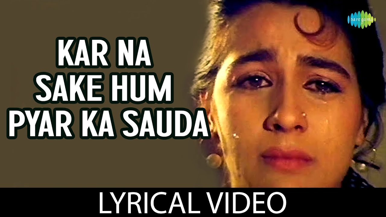 Kar Na Sake Hum Pyar Ka Sauda Lyrics | Asha Bhosle & Kumar Sanu | Old Dard Bhare Purane Gaane | Song