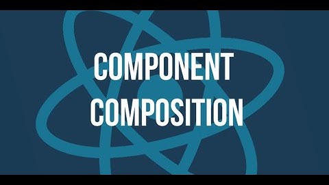 Composition vs Inheritance ​- ReactJS Documentation Part - 13