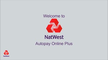 Introduction to Autopay Online Plus | NatWest