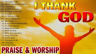 Praise and Worship Music Collection With Lyrics 🙏 2 Hours Nonstop Praise And Worship Songs All Time