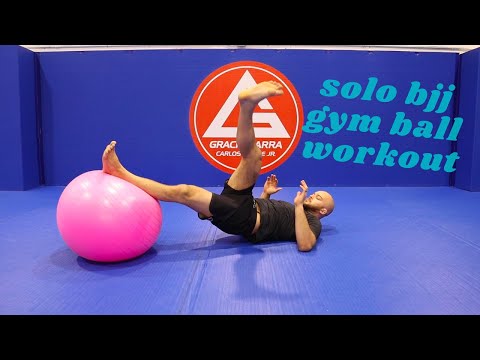 Gym ball workout for BJJ | Part One