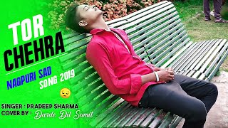 Miniatura de "Tor Chehra Sad Nagpuri Song 2019 | Singer Pradeep Sharma / New Nagpuri song"