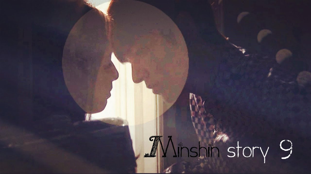 Minshin story 9 -  Air Kiss in the darkroom (Kiss me & Stay awhile)