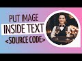 How To Put an Image Inside Of Text using HTML CSS | HTML CSS Practice #html #css