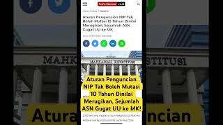 Aturan Penguncian NIP Tak Boleh Mutasi 10 Tahun Dinilai Merugikan, Sejumlah ASN Gugat UU ke MK!