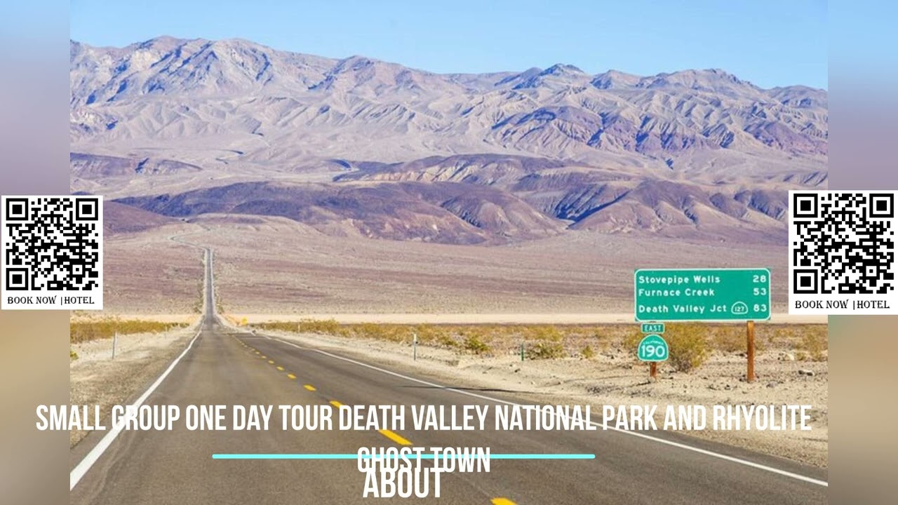 Small Group One Day Tour Death Valley National Park and Rhyolite Ghost Town