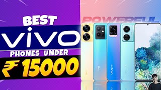Top 5 Best Vivo Smartphone Under 15000 in 2023 | Best Vivo Camera Phone Under 15000 in INDIA 2023