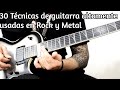 30 técnicas de guitarra altamente usadas en rock y metal