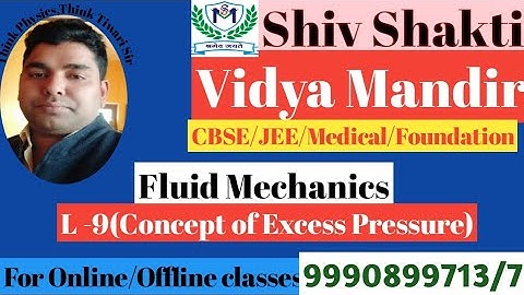 L-9(Excess pressure & pressure at any point) / Fluid Mechanics / Physics Sikho / Tiwari Sir Classes