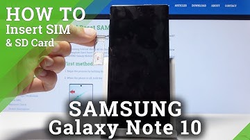 How to Insert Nano SIM Card in SAMSUNG Galaxy Note 10 - SIM Installation