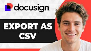 How to Export Envelopes as CSV in DocuSign (Working 2026 Guide)