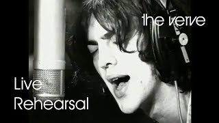 The Verve - Space And Time (Real World Studio Live Rehearsal Remastered)