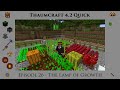 Thaumcraft Quick 4.2 E26 - Lamp of Growth