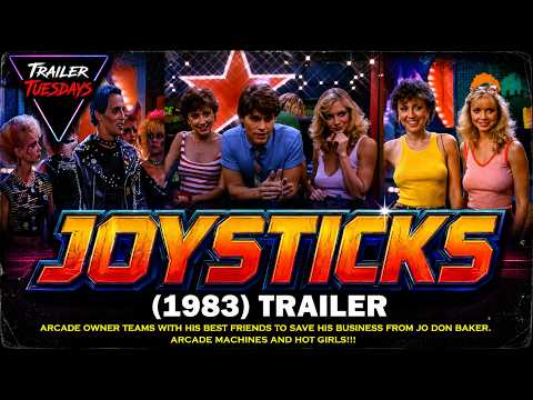 Trailer Tuesdays | Joysticks (1983) Trailer