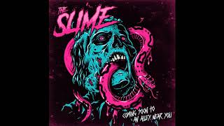 The Slime - Bitter Dream
