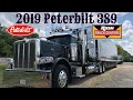 2019 Peterbilt 389 Truck Tour