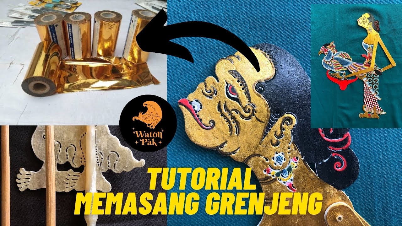 Cara memasang Prada Grenjeng pada wayang kulit by @watonpak